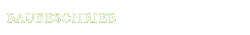 Baubeschrieb